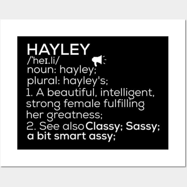 Hayley Name Hayley Definition Hayley Female Name Hayley Meaning Wall Art by TeeLogic